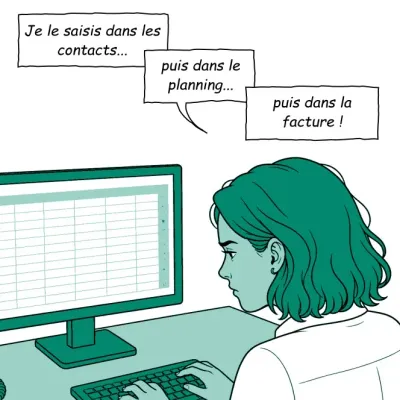 Je le saisis dans les contacts... puis dans le planning... puis dans la facture !